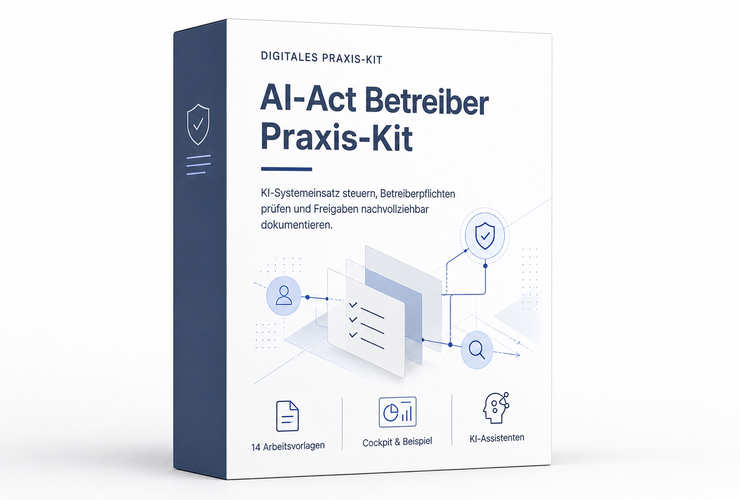 AI-Act Betreiber Praxis-Kit mit Cockpit, Arbeitsmitteln und Prüflogik